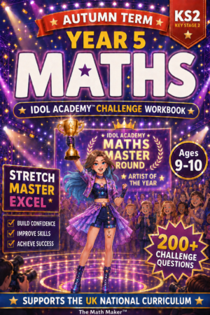 Year 5 Maths Workbook - Idol Academy Autumn Term (Challenge Edition, Digital PDF)