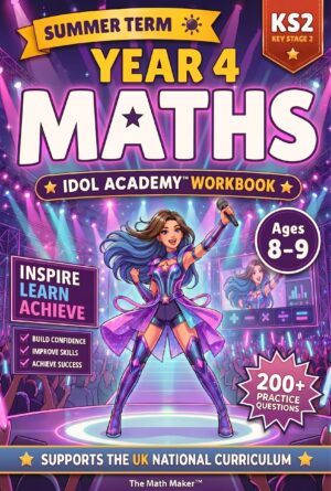 Year 4 Maths Workbook - Idol Academy Summer Term (Digital PDF)