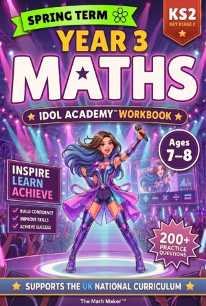 Year 3 Maths Workbook - Idol Academy Spring Term (Digital PDF)